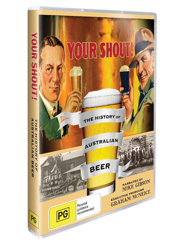 Your Shout - The History of Australian Beer