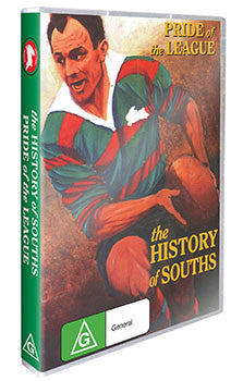 Pride Of The League - The History of South Sydney